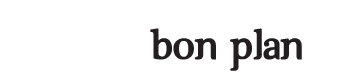 bon plan